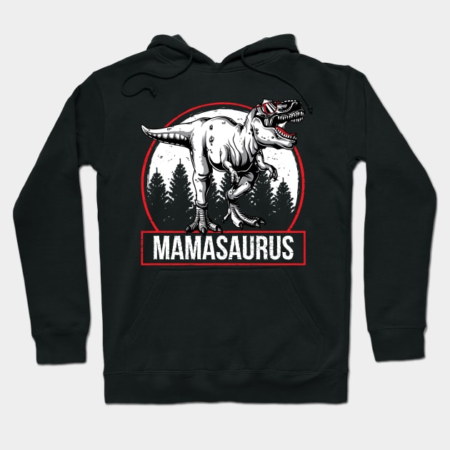 Funny Mamasurus Rex Mama Saurus Mothers Day Gift Hoodie by HCMGift